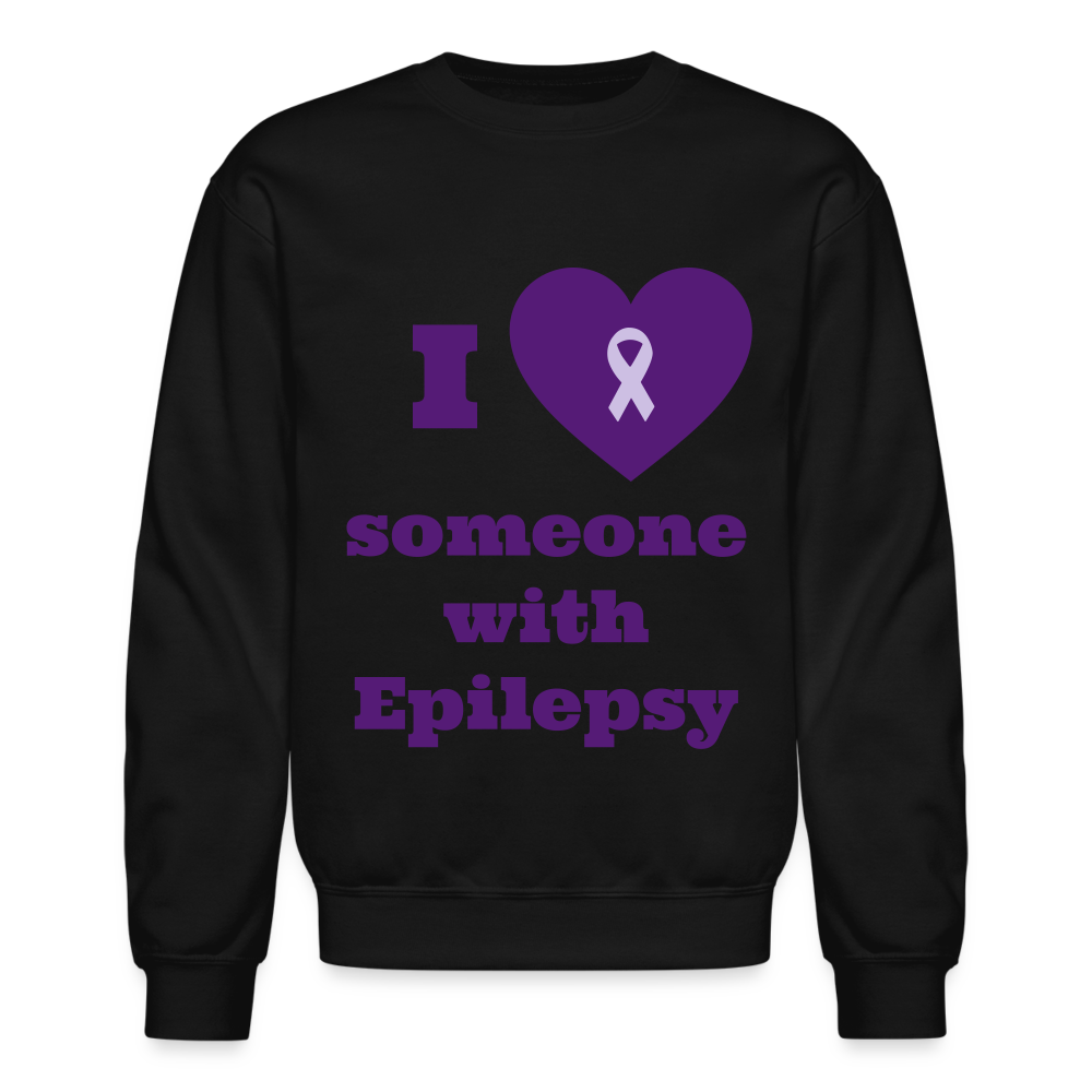 Crewneck Sweatshirt-I love someone with epilepsy! - black