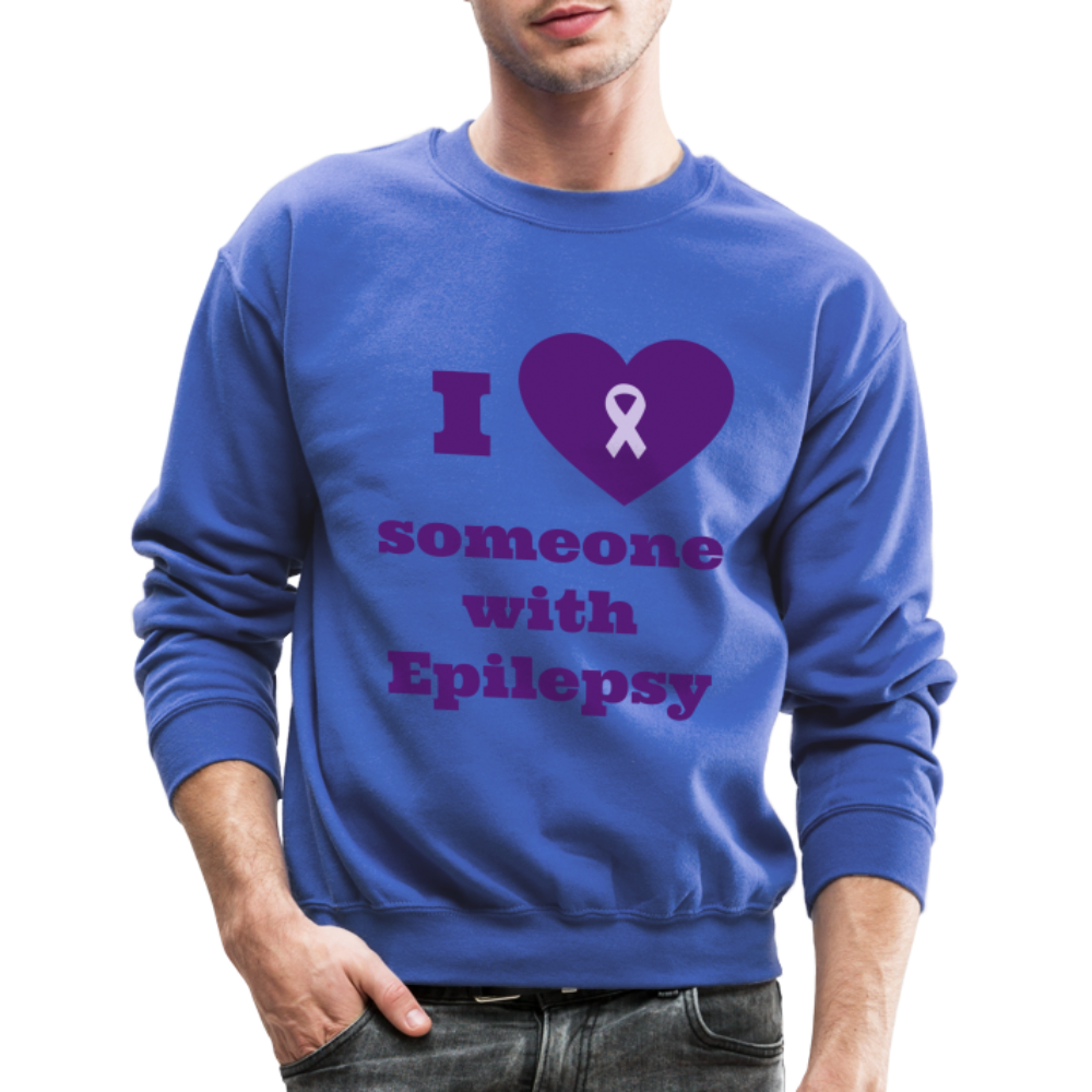 Crewneck Sweatshirt-I love someone with epilepsy! - royal blue