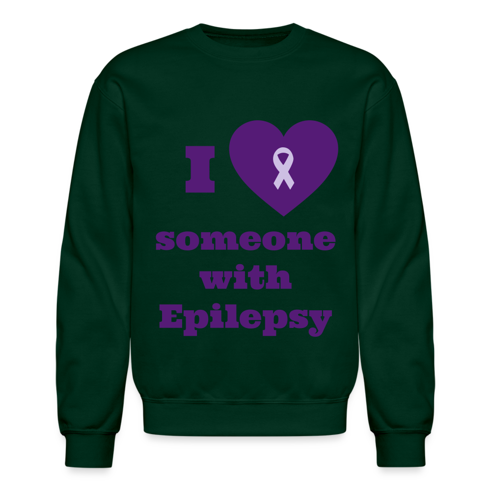 Crewneck Sweatshirt-I love someone with epilepsy! - forest green